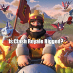 Is Clash Royale Rigged?