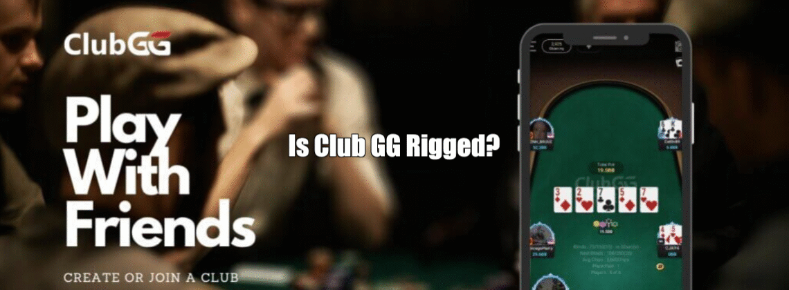 Is Club GG Rigged?